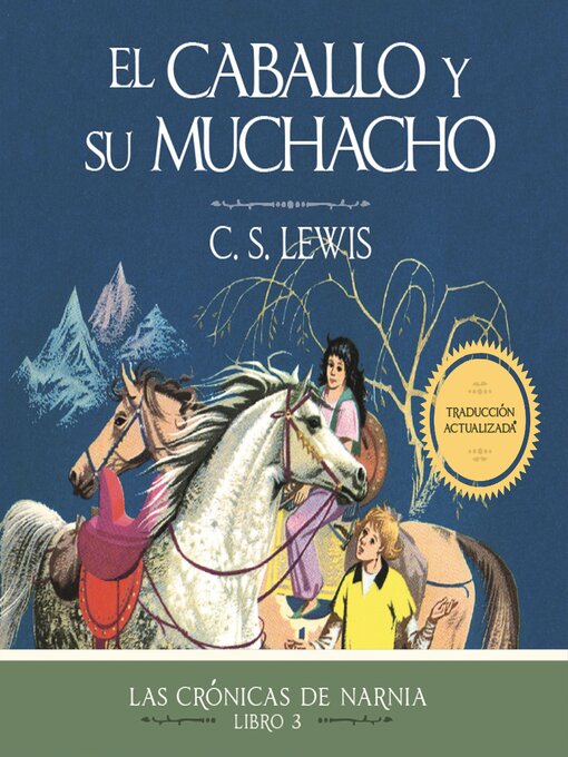 Title details for El caballo y su muchacho by C. S. Lewis - Available